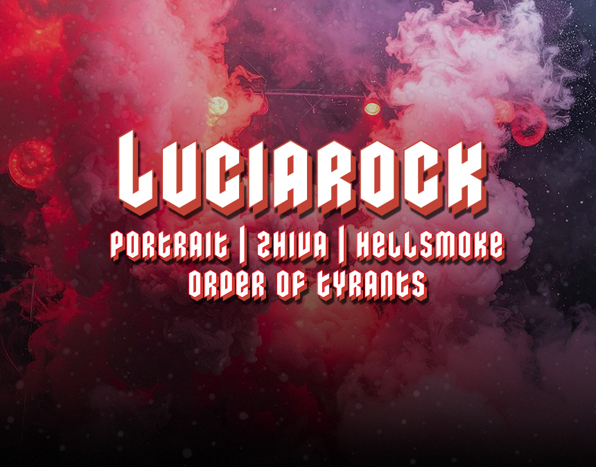 LUCIAROCK 2025 – Portrait, Shiva, Hellsmoke & Order of Tyrants